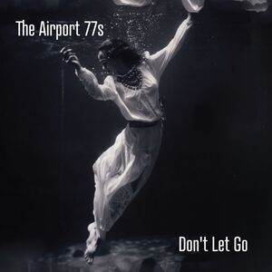 Airport 77S - Don't Let Go  LP LP
